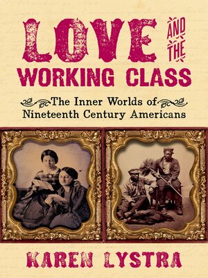 cover image of Love and the Working Class